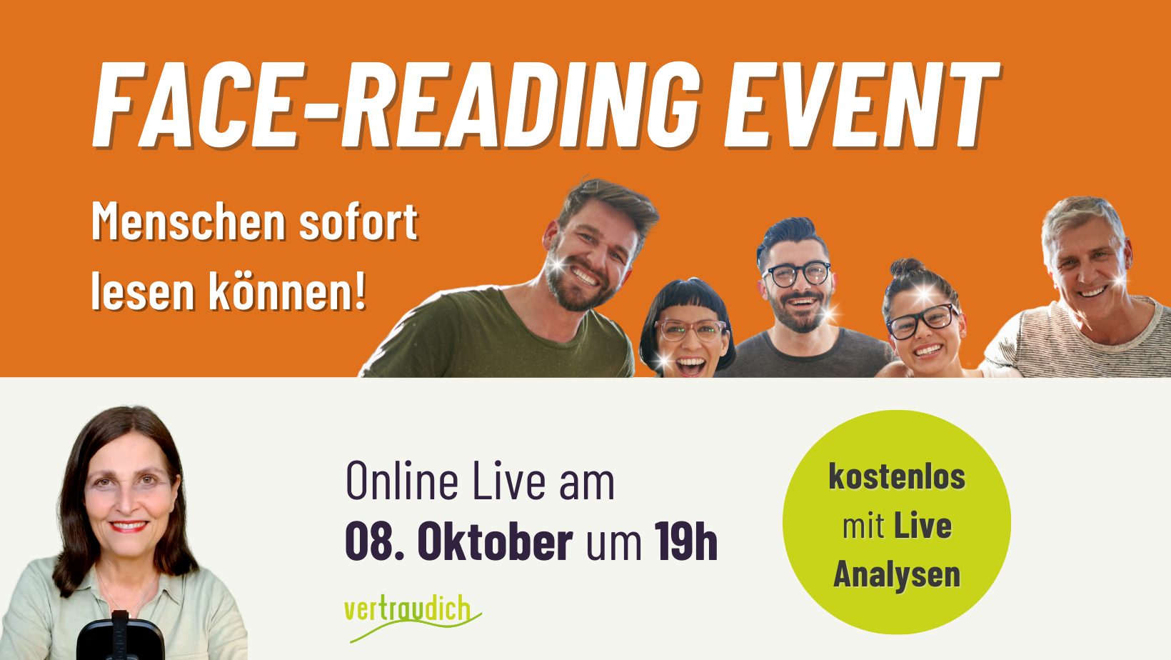 vertraudich face reading event